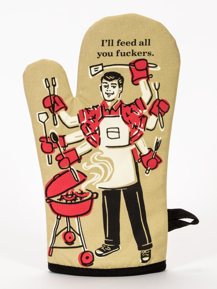 Feed Your F - Oven Mitten Feed Your F - Oven Mitten