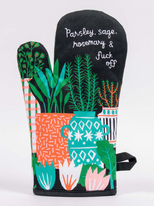 Blue Q’s Parsley, Sage, Rosemary & Fuck Off Oven Mitt features illustrated potted herbs and the bold phrase on top—a cheeky nod to Simon and Garfunkel’s classic song.