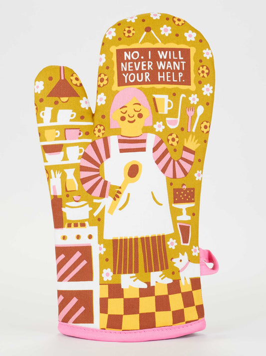 The Blue Q "No. I Will Never Want Your Help." Oven Mitt is a yellow, 100% cotton, super-insulated mitt with a cartoon of an apron-clad person holding a spoon, surrounded by kitchen items and a cat under the witty sign.