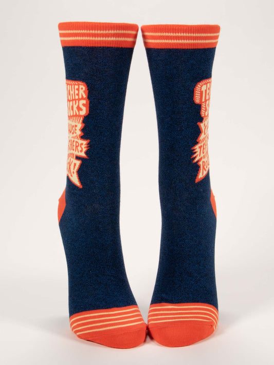 Teacher Socks 'Cause Teachers Rock W-Crew Socks