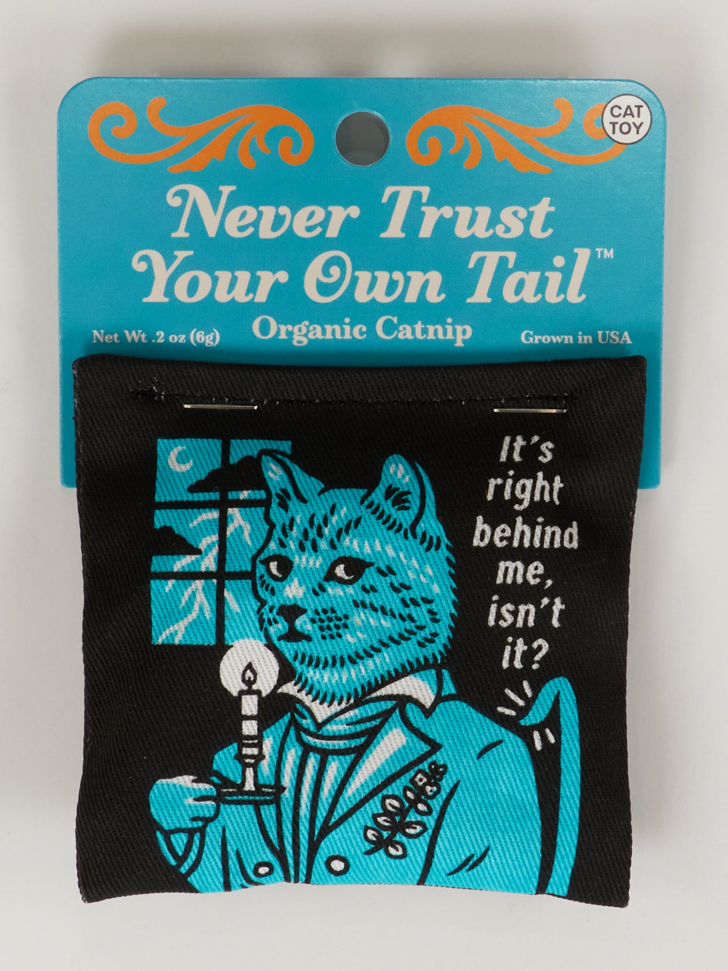 Never Trust Your Own Tail Catnip Toy – Blue Q
