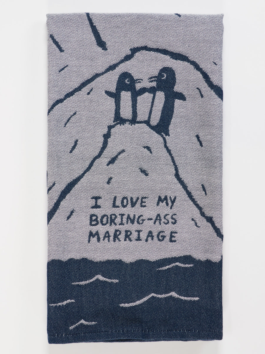 I Love My Marriage Dish Towel